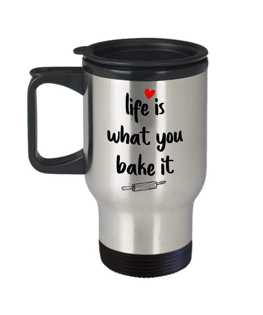 Life is What You Bake it Travel Mug - Baker Pun Coffee Cup - Funny Tea Hot Cocoa Coffee Insulated Tumbler - Novelty Birthday Gift Idea
