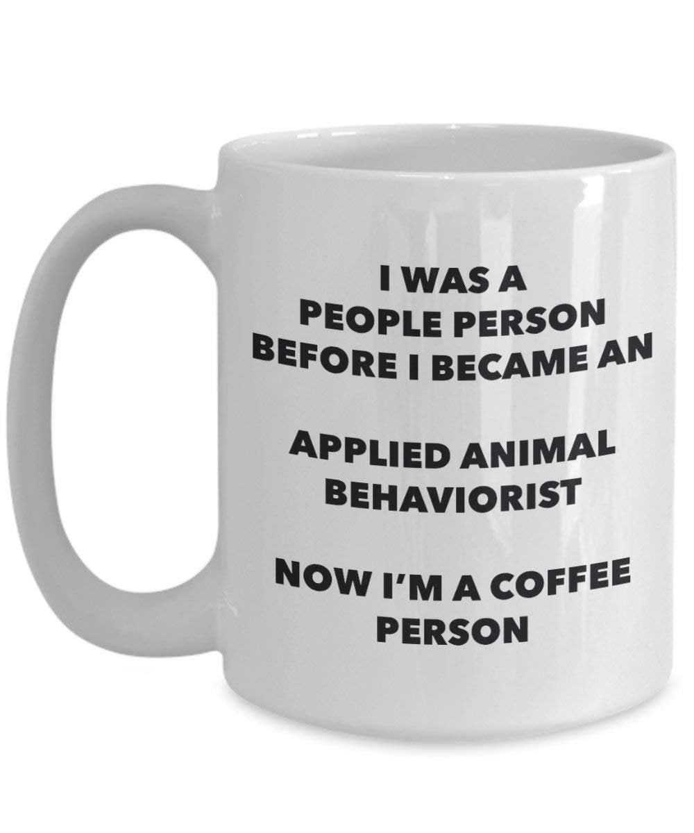 aufgetragen Animal behaviorist Kaffee Person Tasse – Funny Tee Kakao-Tasse – Geburtstag Weihnachten Kaffee Lover Cute Gag Geschenke Idee