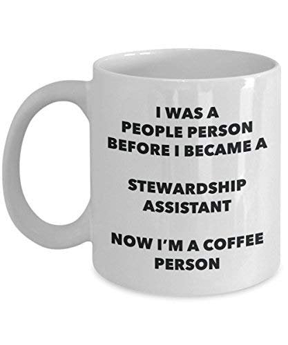Stewardship Assistant Coffee Person Mug - Funny Tea Cocoa Cup - Birthday Christmas Coffee Lover Cute Gag Gifts Idea