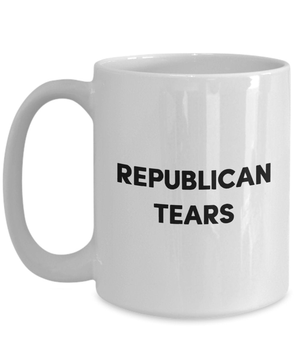 Republican Tears Mug - Funny Tea Hot Cocoa Coffee Cup - Novelty Birthday Christmas Anniversary Gag Gifts Idea