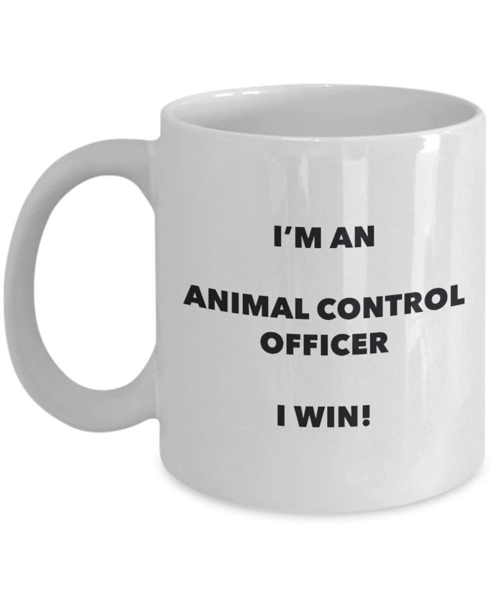Animal control Officer Tasse – Ich bin ein Tier Control Officer I Win. – Funny Kaffeetasse – Neuheit Geburtstag Weihnachten Gag Geschenke Idee