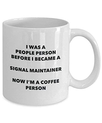 Signal Maintainer Coffee Person Mug - Funny Tea Cocoa Cup - Birthday Christmas Coffee Lover Cute Gag Gifts Idea