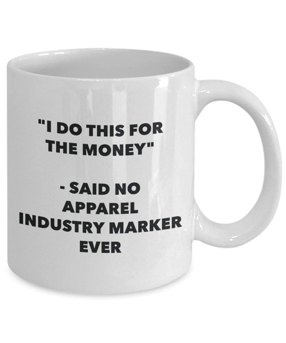 I do presente per il denaro – Said no Apparel industria Marker Ever mug – Funny Coffee Cup – novelty Birthday Christmas GAG regalo idea 11oz Infradito colorati estivi, con finte perline