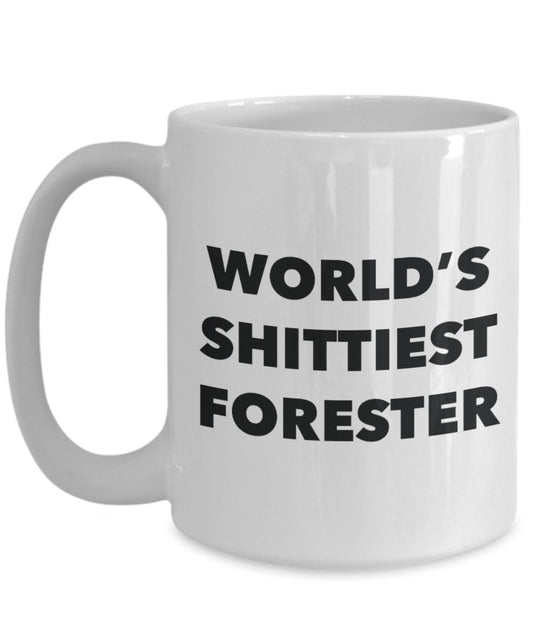Forester Coffee Mug - World's Shittiest Forester - Gifts for Forester - Funny Novelty Birthday Present Idea - Can Add To Gift Bag Basket Box Set