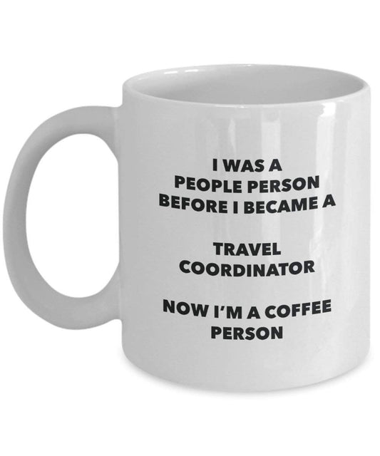 Travel Coordinator Kaffee Person Tasse – Funny Tee Kakao-Tasse – Geburtstag Weihnachten Kaffee Lover Cute Gag Geschenke Idee