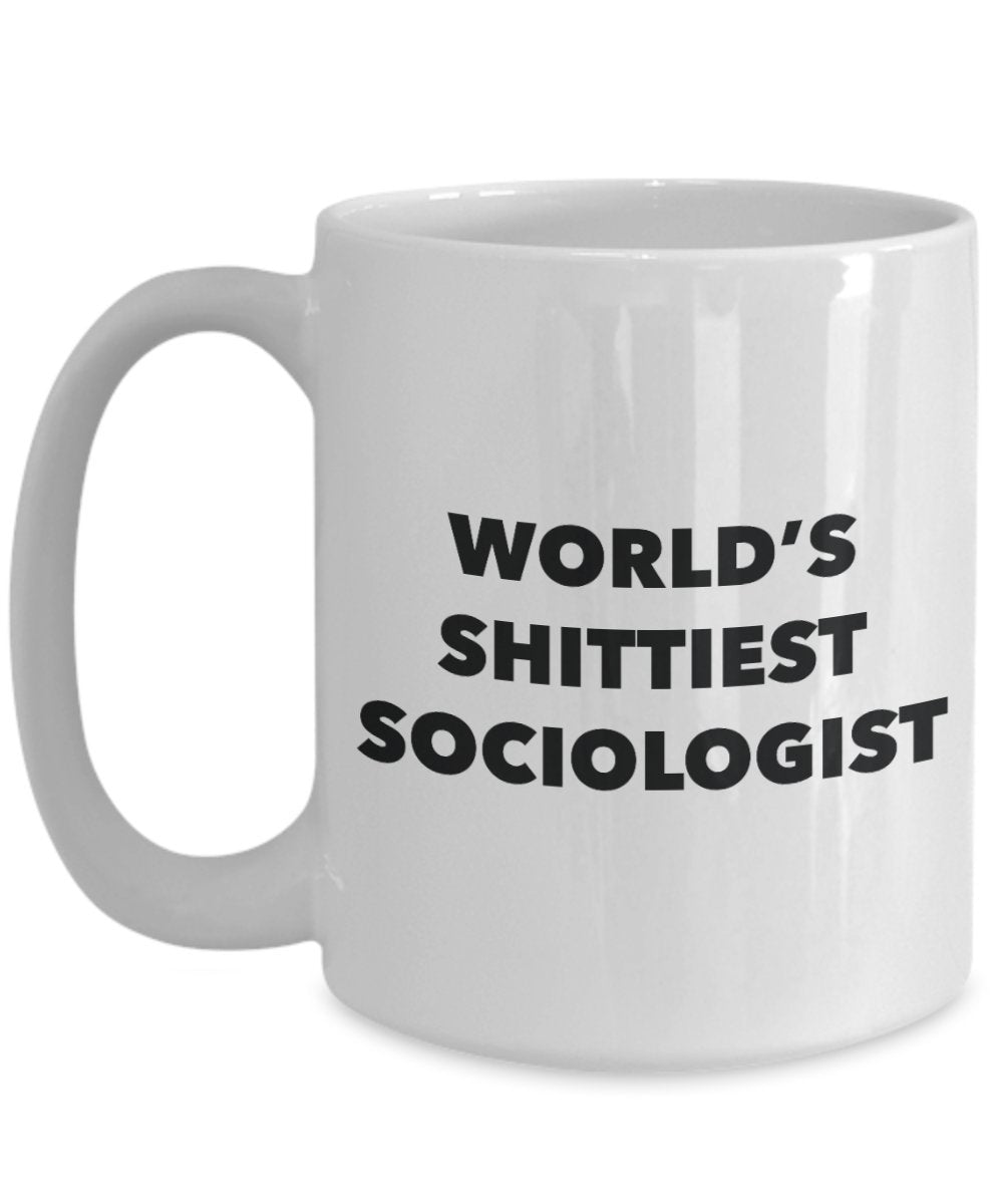 Kaffeetasse mit der Aufschrift"World's Shittiest Sociologist", Geschenkidee für Soziologen