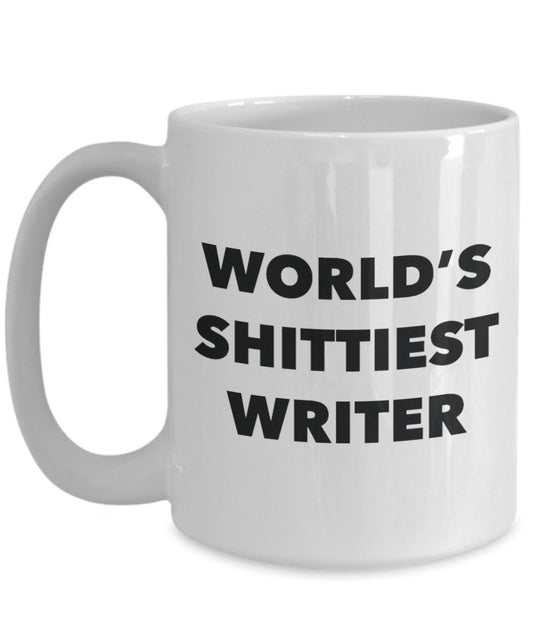 Writer Coffee Mug - World's Shittiest Writer - Gifts for Writer - Funny Novelty Birthday Present Idea - Can Add To Gift Bag Basket Box Set