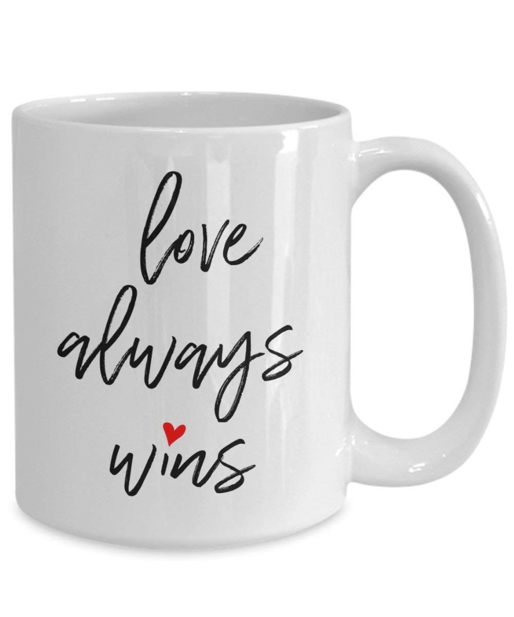 Love Always Wins Tasse – Funny Tee Hot Cocoa Kaffeetasse – Neuheit Geburtstag Weihnachten Jahrestag Gag Geschenke Idee