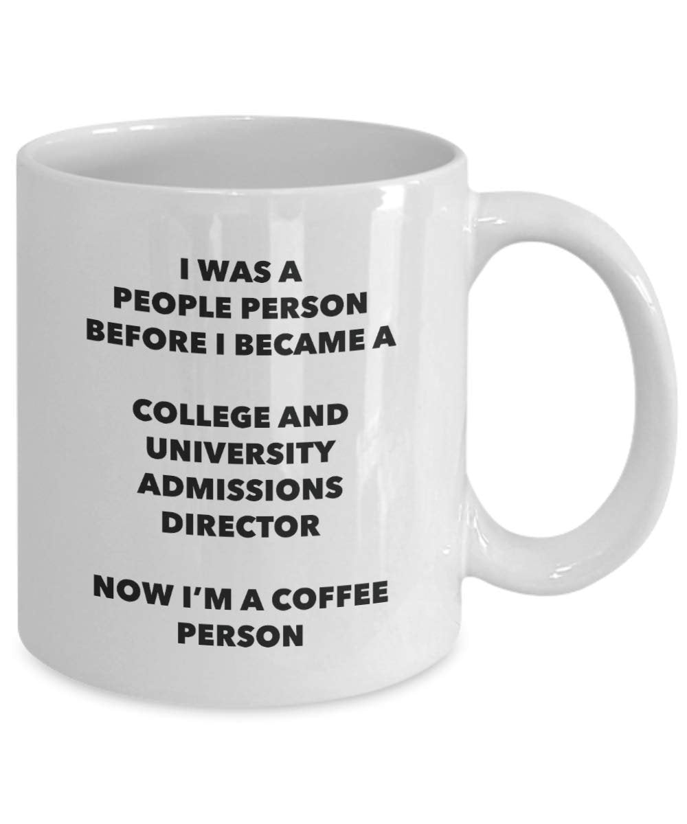 I'm a College And University Admissions Director Mug I win! - Funny Coffee Cup - Novelty Birthday Christmas Gag Gifts Idea