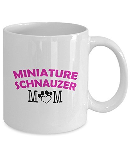 Funny Miniature Schnauzer Couple Mug – Miniature Schnauzer Dad – Miniature Schnauzer Mom – Miniature Schnauzer Lover Gifts - Unique Ceramic Gifts Idea (Mom)