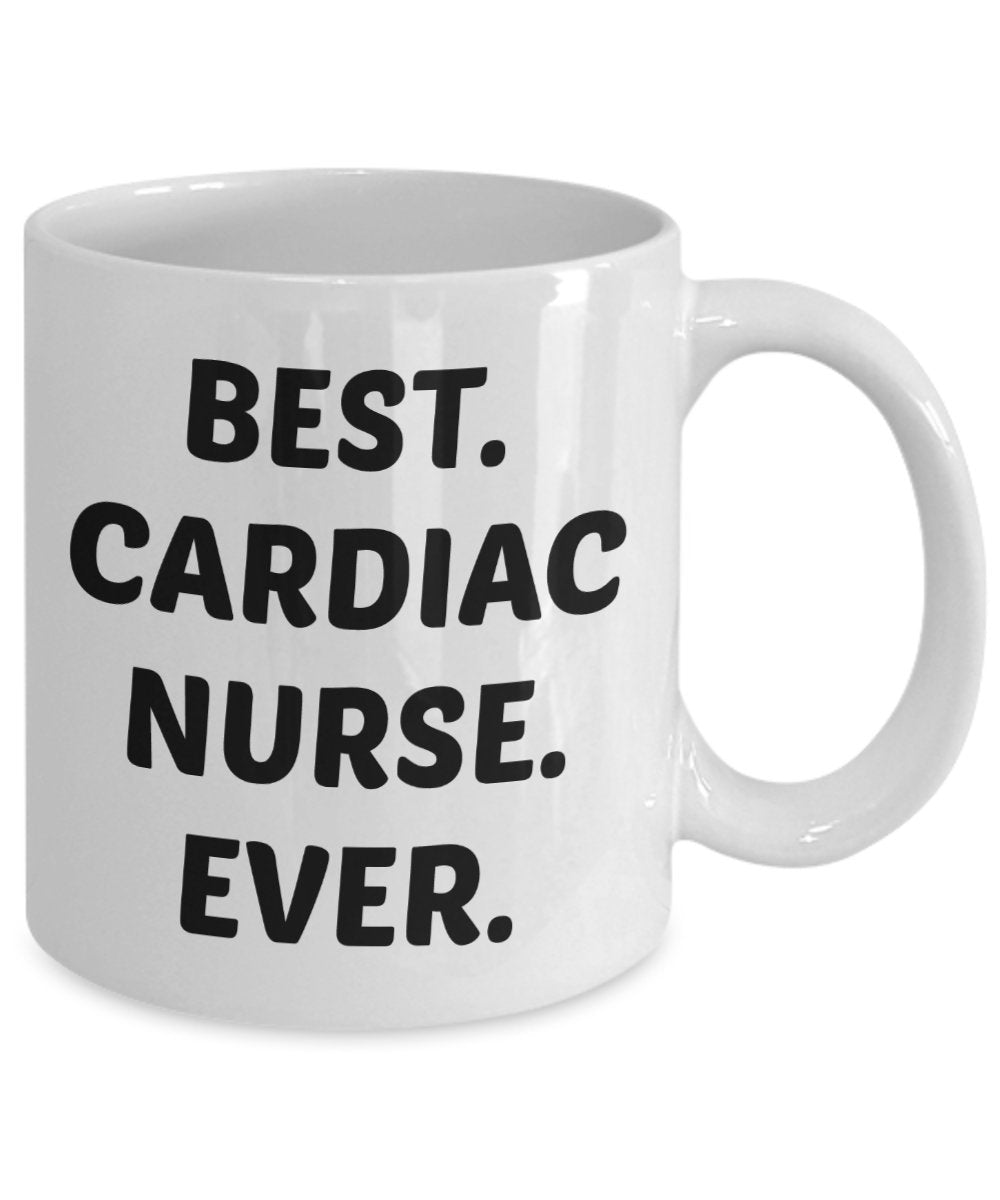 Cardiac Nurse Mug - Best Cardiac Nurse Ever - Funny Tea Hot Cocoa Coffee Cup - Birthday Christmas Gag Gifts Idea