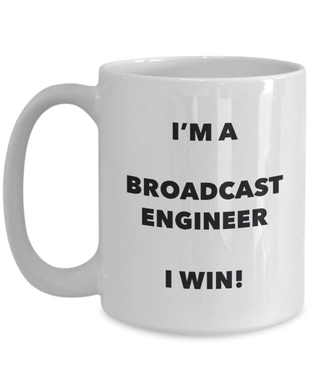 Broadcast Engineer Tasse – I 'm a Broadcast Ingenieur Ich Win. – Funny Kaffee Tasse – Geburtstag Weihnachten Geschenke Idee 11oz weiß
