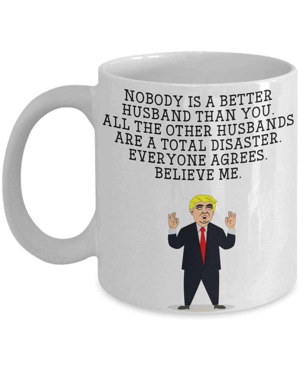Funny husband Trump Head Mug - Donald Trump Coffee Cup - Novelty Gift Idea husband Gag Idea President