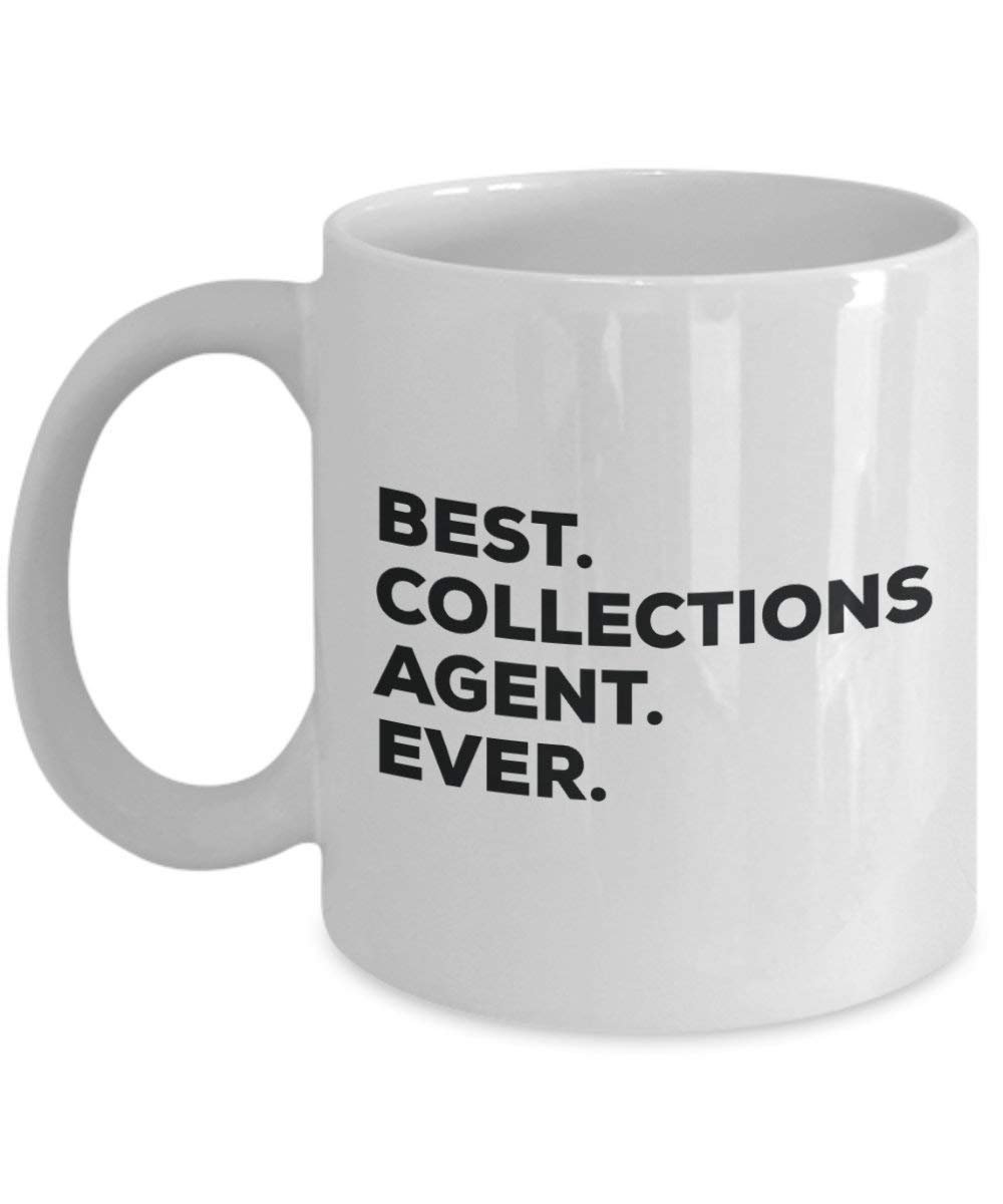Best Collections Agent Ever Mug - Funny Coffee Cup -Thank You Appreciation For Christmas Birthday Holiday Unique Gift Ideas