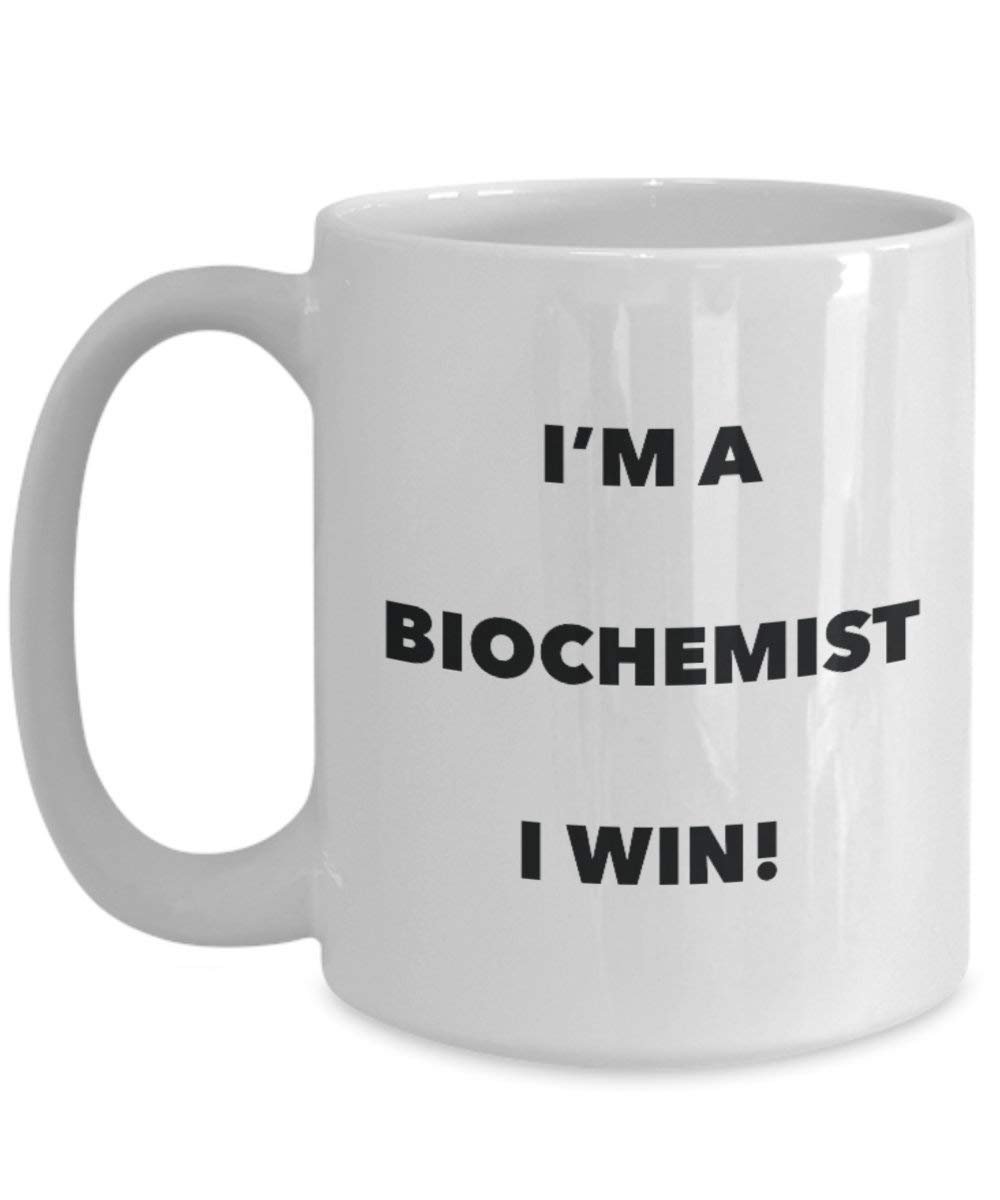 Biochemiker Tasse – I 'm a Biochemiker I Win. – Funny Kaffeetasse – Neuheit Geburtstag Weihnachten Gag Geschenke Idee
