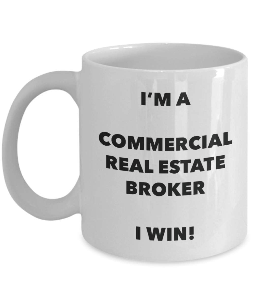 I 'm a Commercial Real Estate Broker Tasse I Win. – Funny Kaffeetasse – Neuheit Geburtstag Weihnachten Gag Geschenke Idee