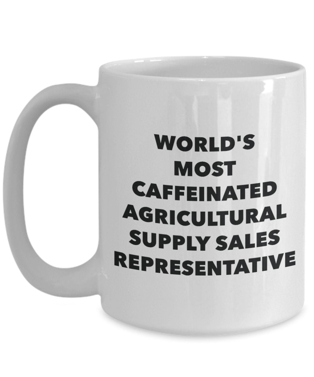 World's Most Caffeinated Agricultural Supply Sales Representative Mug - Funny Tea Hot Cocoa Coffee Cup - Novelty Birthday Christmas Anniversary Gag Gi