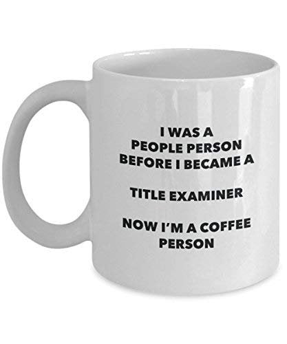 Title Examiner Coffee Person Mug - Funny Tea Cocoa Cup - Birthday Christmas Coffee Lover Cute Gag Gifts Idea