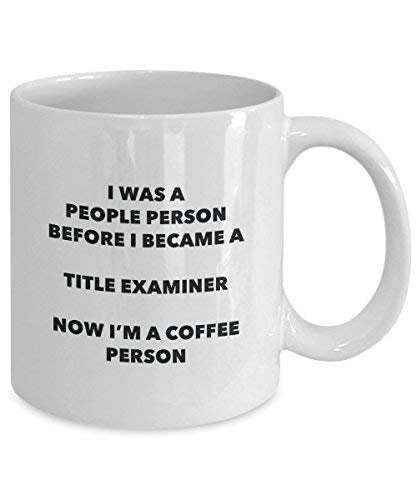 Title Examiner Coffee Person Mug - Funny Tea Cocoa Cup - Birthday Christmas Coffee Lover Cute Gag Gifts Idea
