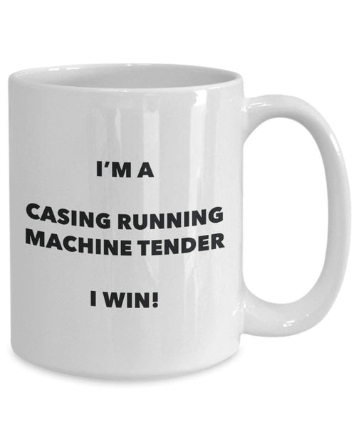 I 'm a Gehäuse Running Maschine Tender Tasse I Win. – Funny Kaffeetasse – Neuheit Geburtstag Weihnachten Gag Geschenke Idee 11oz weiß