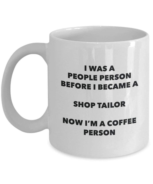 Boutique Tailor personne à café Mug Tasse à thé de cacao – rigolo – Anniversaire de Noël amateur de café mignon Gag Gifts Idée 11oz blanc