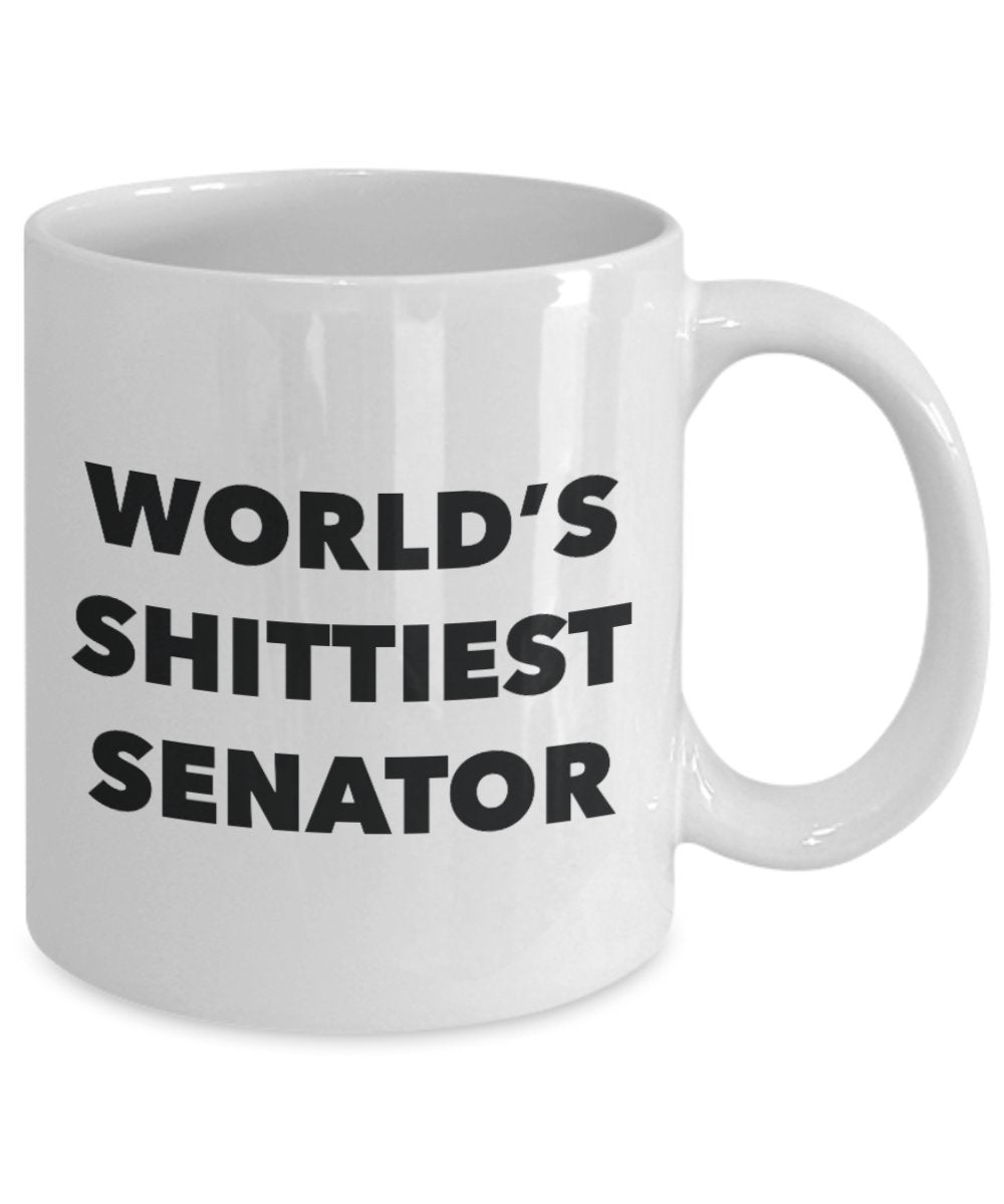 Senator Coffee Mug - World's Shittiest Senator - Gifts for Senator - Funny Novelty Birthday Present Idea - Can Add To Gift Bag Basket Box S