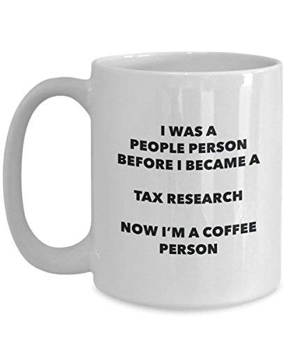Tax Research personne à café Mug Tasse à thé de cacao – rigolo – Anniversaire de Noël amateur de café mignon Gag Gifts Idée 11oz blanc