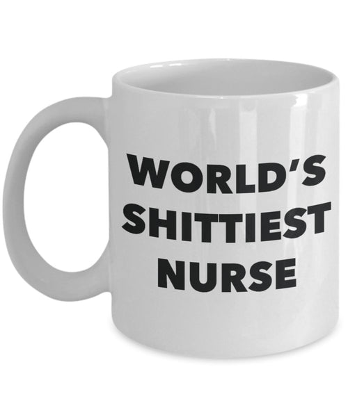 Nurse Coffee Mug - World's Shittiest Nurse - Gifts for Nurse - Funny Novelty Birthday Present Idea - Can Add To Gift Bag Basket Box Set