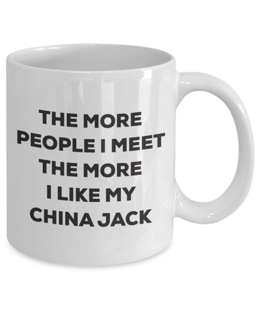 Le plus de personnes I Meet the More I Like My Chine Jack Mug de Noël – Funny Tasse à café – amateur de chien mignon Gag Gifts Idée 11oz blanc