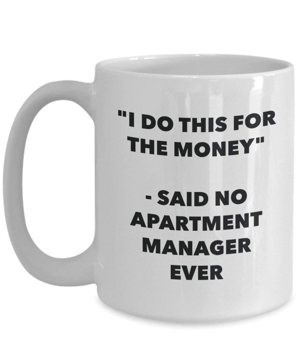 I do presente per il denaro – Said no Apartment manager Ever mug – Funny Coffee Cup – novelty Birthday Christmas GAG regalo idea 15oz Infradito colorati estivi, con finte perline