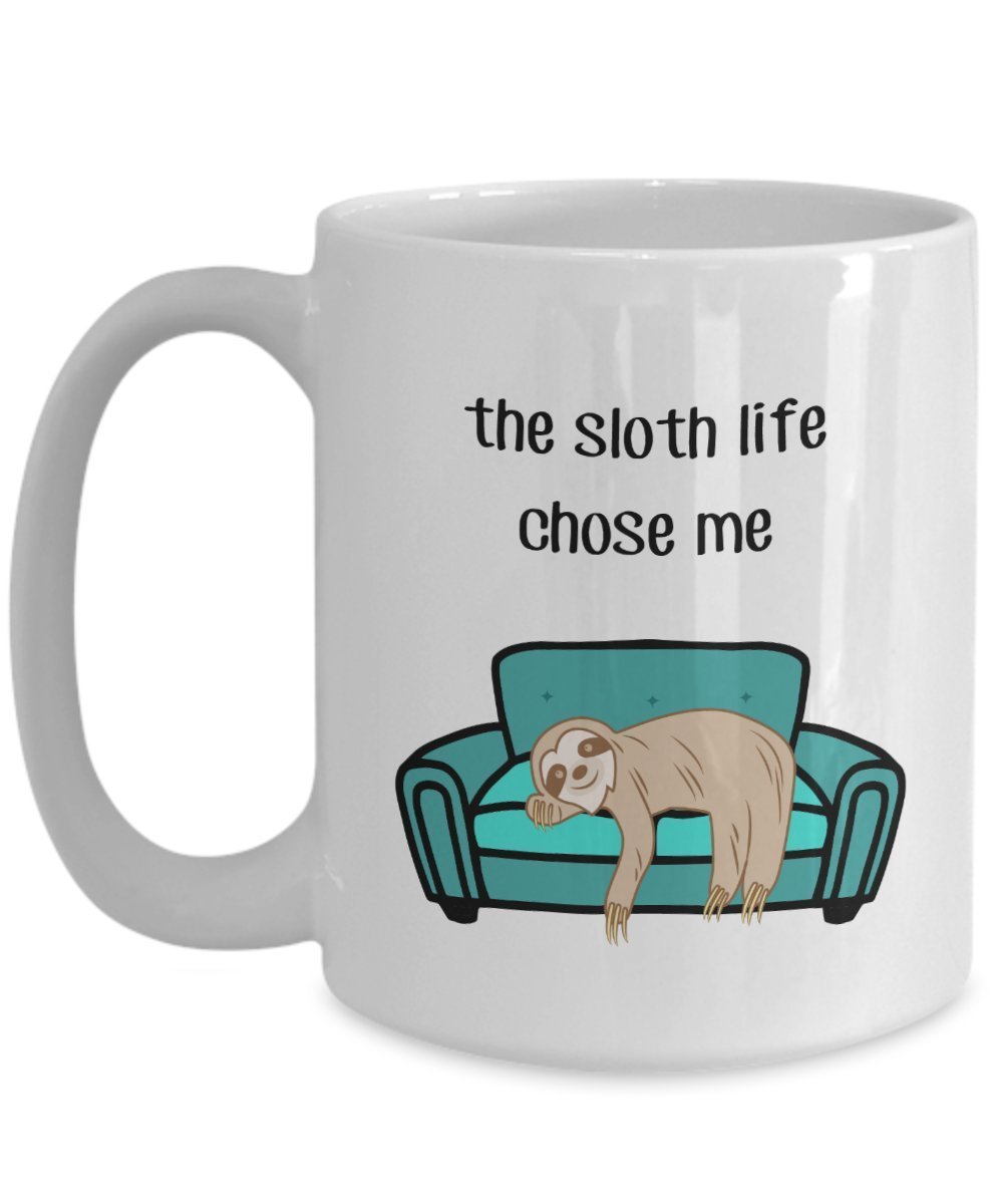 The Sloth Life Chose Me Tasse – Lustige Teetasse für heiße Kakao-Kaffeetasse – Neuheit Geburtstag Weihnachten Jahrestag Gag Geschenkidee