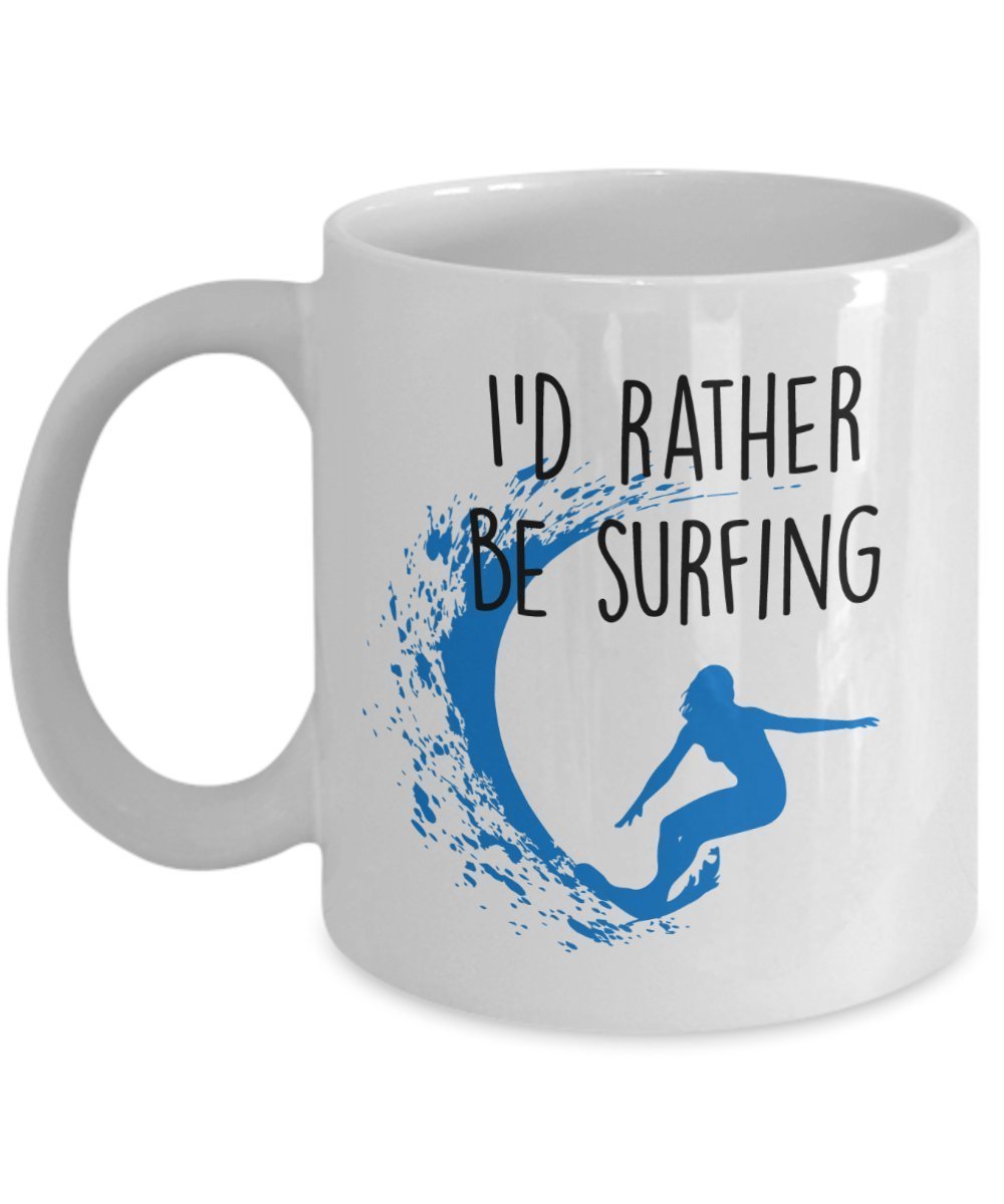 I’d Rather Be Surfing Mug - Funny Tea Hot Cocoa Coffee Cup - Novelty Birthday Christmas Anniversary Gag Gifts Idea