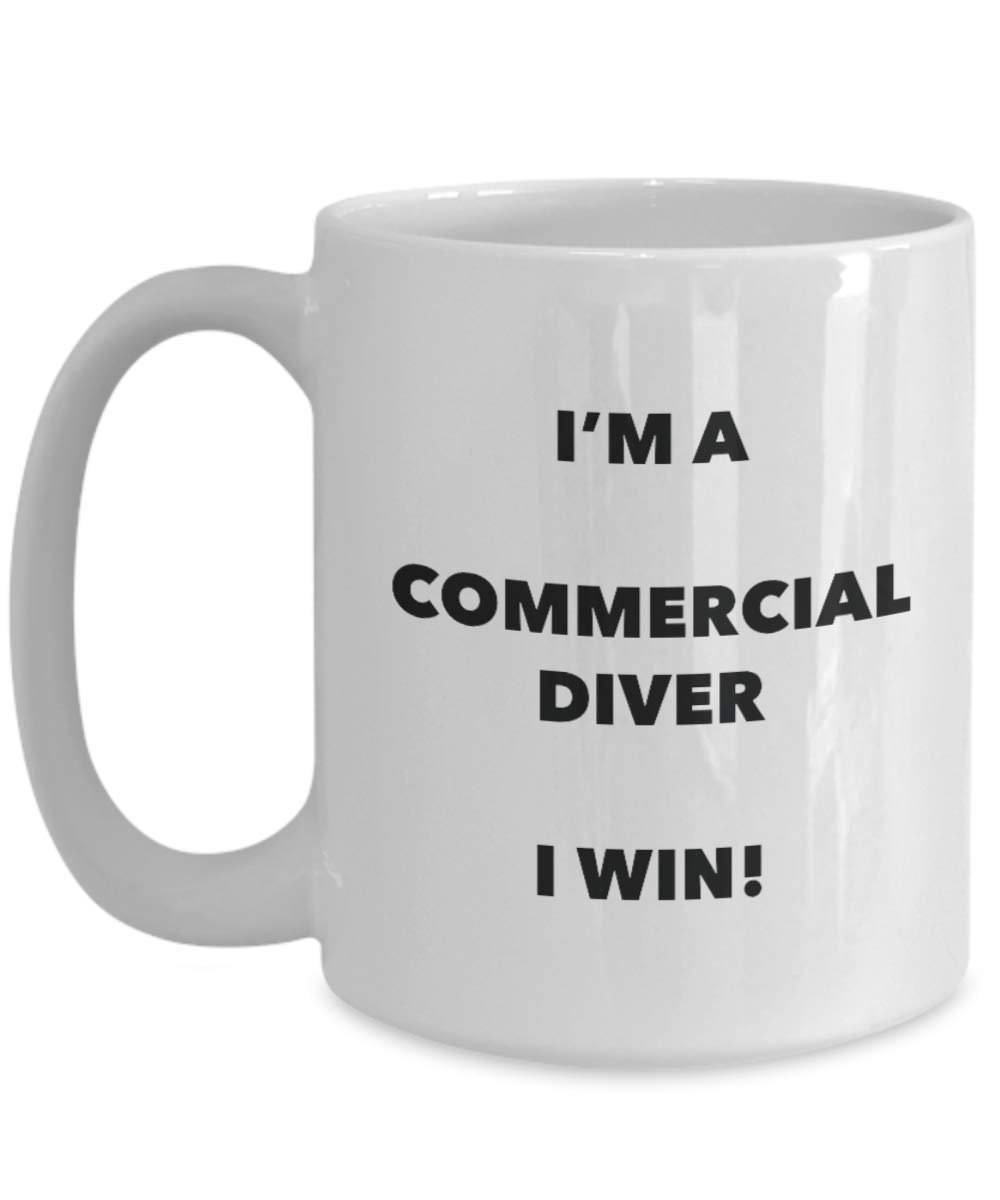 Kommerzieller Diver Tasse – I 'm a Diver I Win. – Funny Kaffeetasse – Neuheit Geburtstag Weihnachten Gag Geschenke Idee 11oz weiß