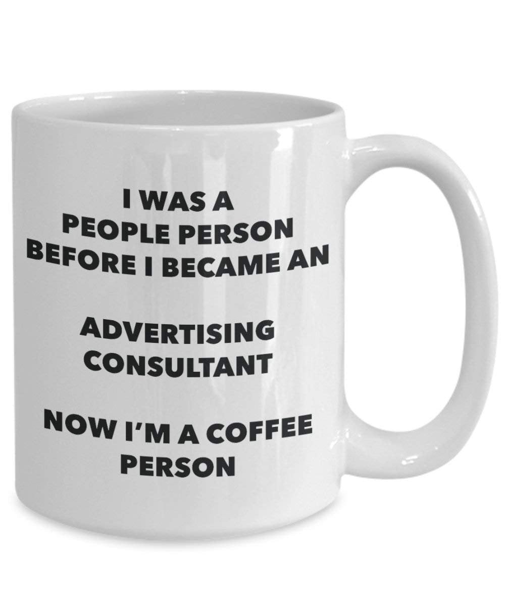 Advertising Consultant Coffee Person Mug - Funny Tea Cocoa Cup - Birthday Christmas Coffee Lover Cute Gag Gifts Idea