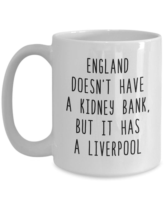 Funny English Puns London England UK Great Britain Liverpool Mug - Funny Coffee Cup - Novelty Birthday Gift Idea