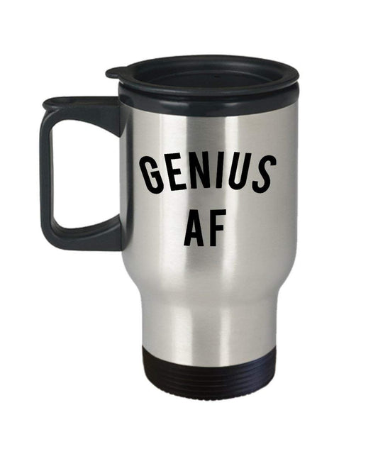Genius af Travel Mug - Funny Tea Hot Cocoa Coffee Insulated Tumbler - Novelty Birthday Gift Idea