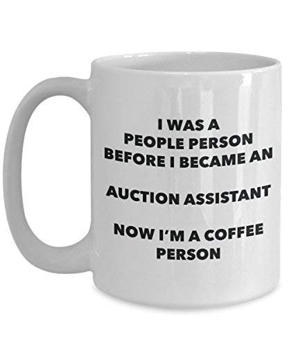 Auction Assistant Coffee Person Mug - Funny Tea Cocoa Cup - Birthday Christmas Coffee Lover Cute Gag Gifts Idea