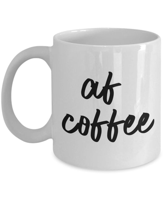 AF Kaffeetasse – Lustige Teetasse – Neuheit Geburtstag Geschenk Idee