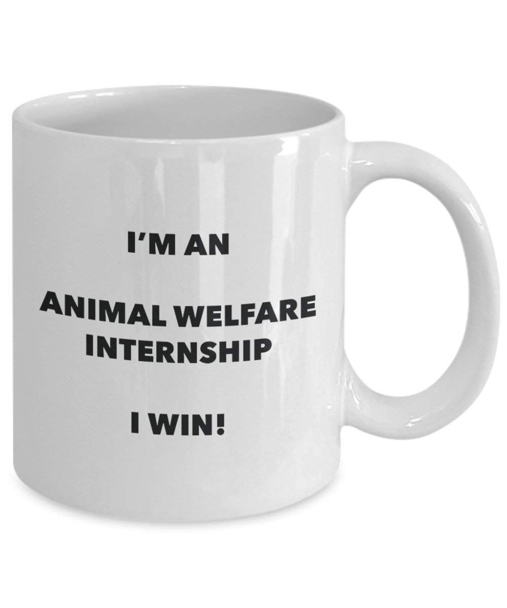 Animal du bien-être Stagiaires Mug – Je suis un Animal du bien-être Stagiaires I Win. – Funny Tasse à café – Fantaisie anniversaire Idée de Gag cadeaux de Noël 15oz blanc