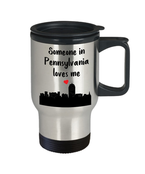 Someone in Pennsylvania Loves Me Travel Mug - Funny Tea Hot Cocoa Insulated Tumbler - Novelty Birthday Christmas Anniversary Gag Gifts Idea