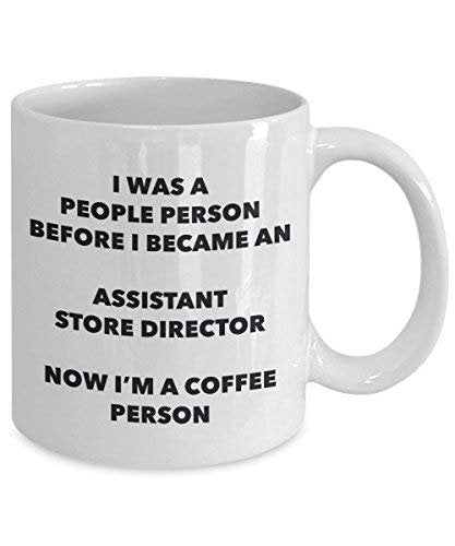 Assistant Store Director Coffee Person Mug - Funny Tea Cocoa Cup - Birthday Christmas Coffee Lover Cute Gag Gifts Idea