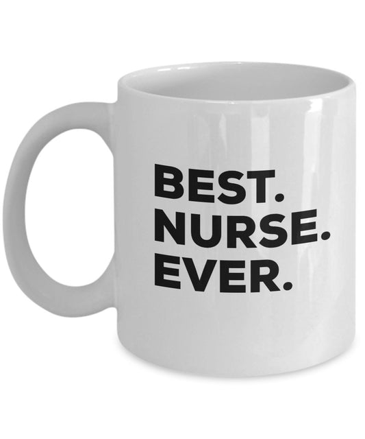 Best Nurse Ever Mug - Coffee Cup - Funny Novelty Gift Idea For Nurses - Cute Graduation Present - Themed Gag - World's Retirement - Super Great
