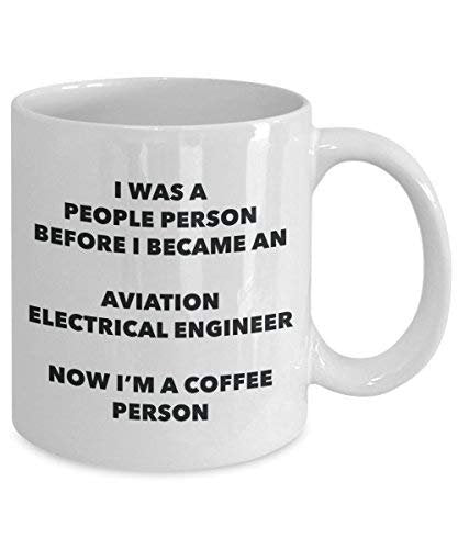 Aviation Electrical Engineer Coffee Person Mug - Funny Tea Cocoa Cup - Birthday Christmas Coffee Lover Cute Gag Gifts Idea