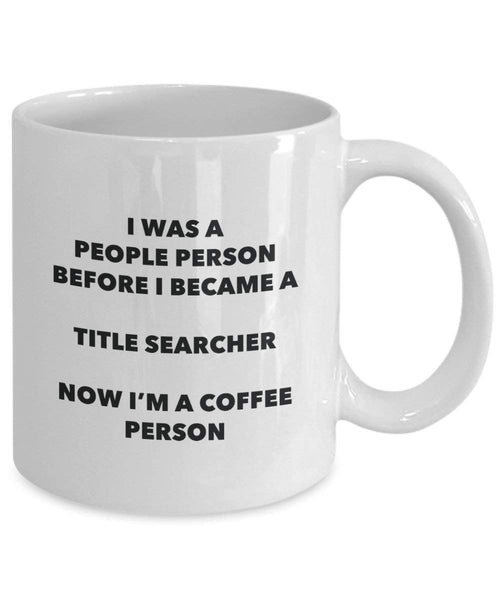 Title Searcher Coffee Person Mug - Funny Tea Cocoa Cup - Birthday Christmas Coffee Lover Cute Gag Gifts Idea