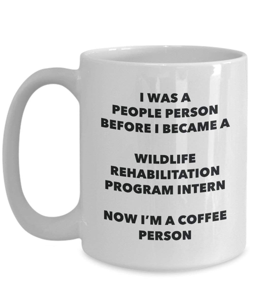 Wildlife Rehabilitation Program Intern Coffee Person Mug - Funny Tea Cocoa Cup - Birthday Christmas Coffee Lover Cute Gag Gifts Idea