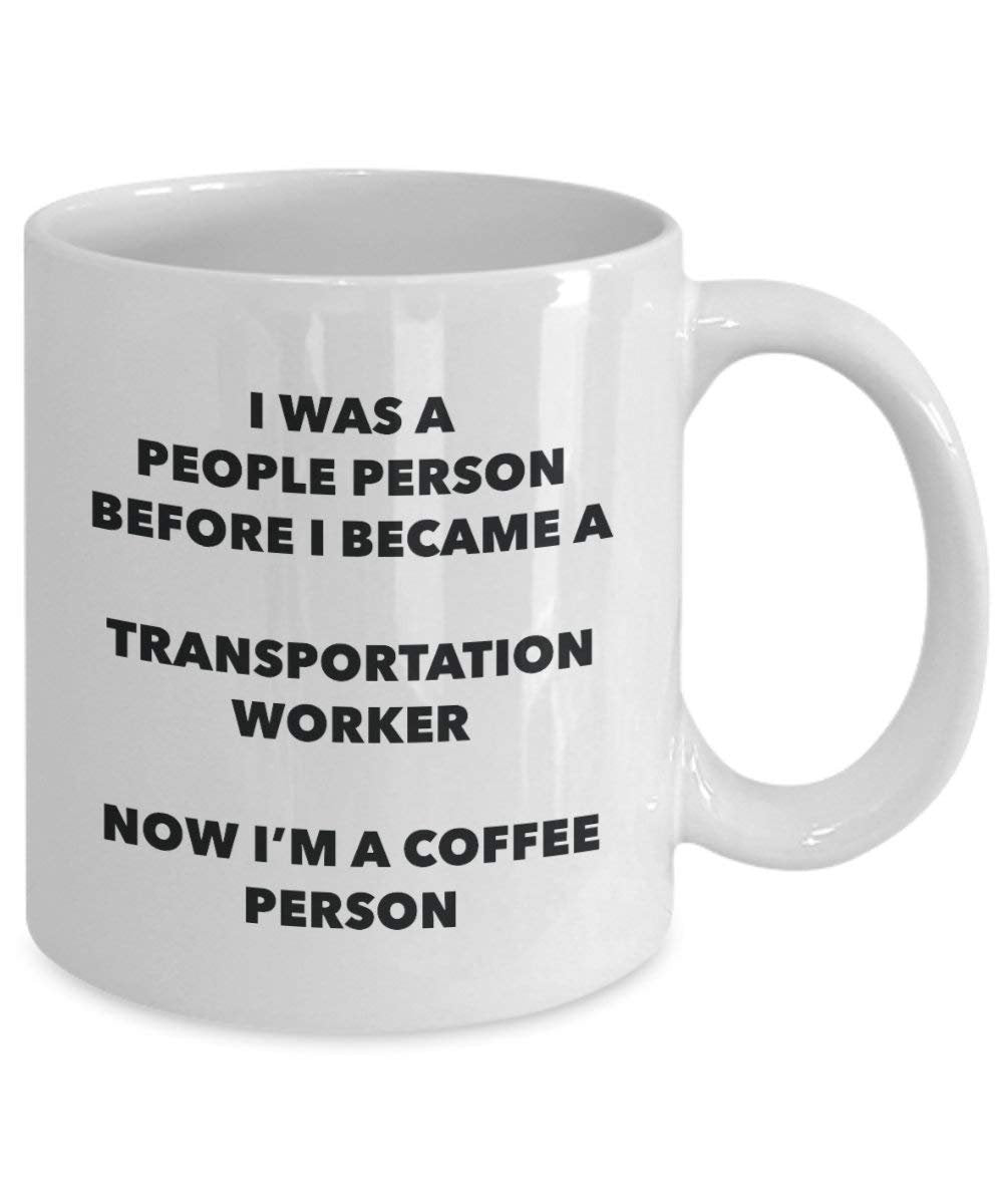 Transportation Worker Coffee Person Mug - Funny Tea Cocoa Cup - Birthday Christmas Coffee Lover Cute Gag Gifts Idea