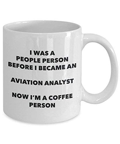 Aviation Analyst Coffee Person Mug - Funny Tea Cocoa Cup - Birthday Christmas Coffee Lover Cute Gag Gifts Idea