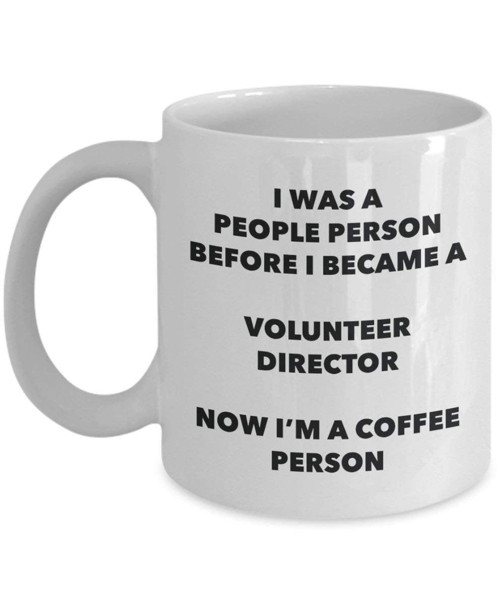Volunteer Director Coffee Person Mug - Funny Tea Cocoa Cup - Birthday Christmas Coffee Lover Cute Gag Gifts Idea