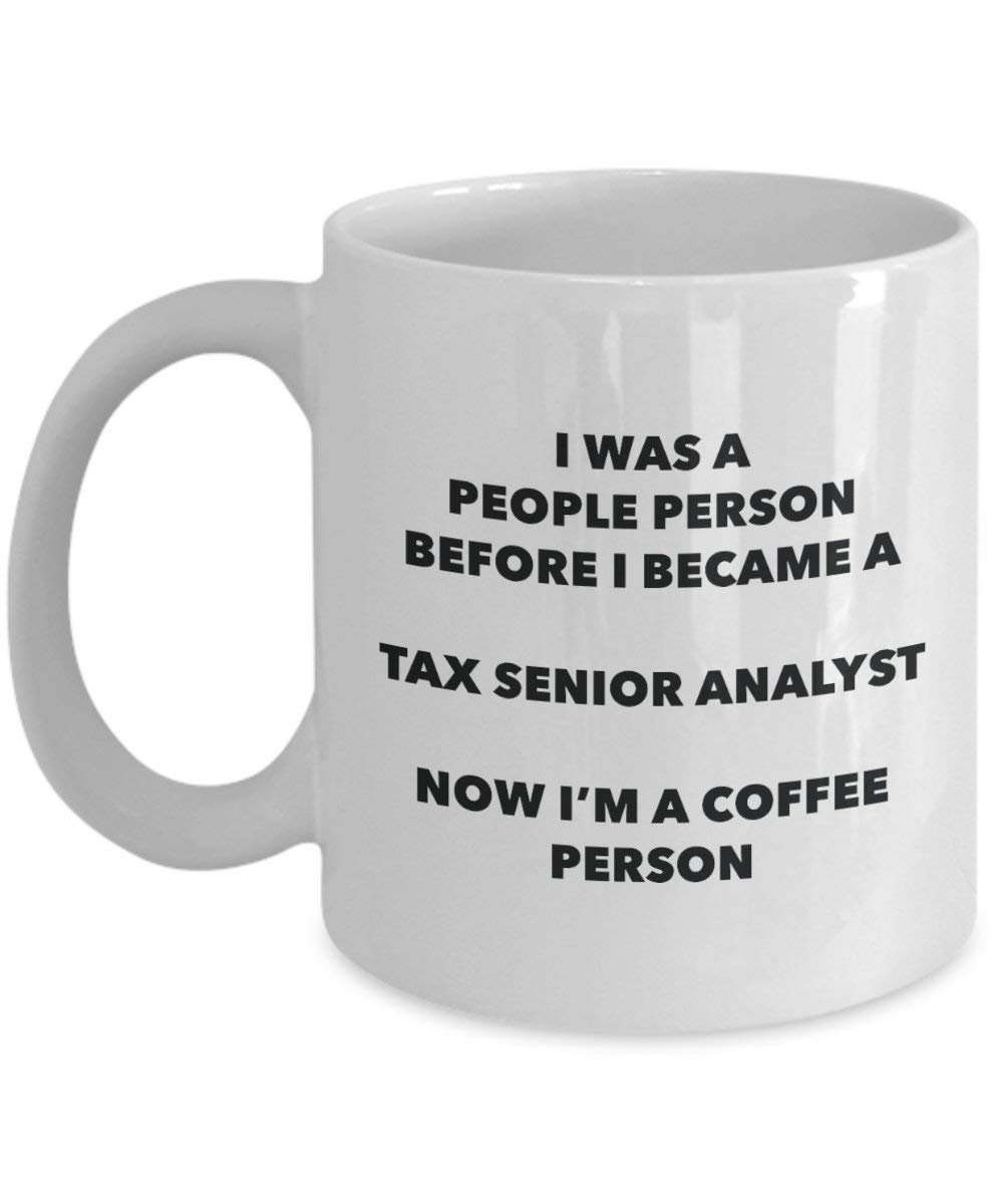 taxes Senior Analyste personne à café Mug Tasse à thé de cacao – rigolo – Anniversaire de Noël amateur de café mignon Gag Gifts Idée 15oz blanc