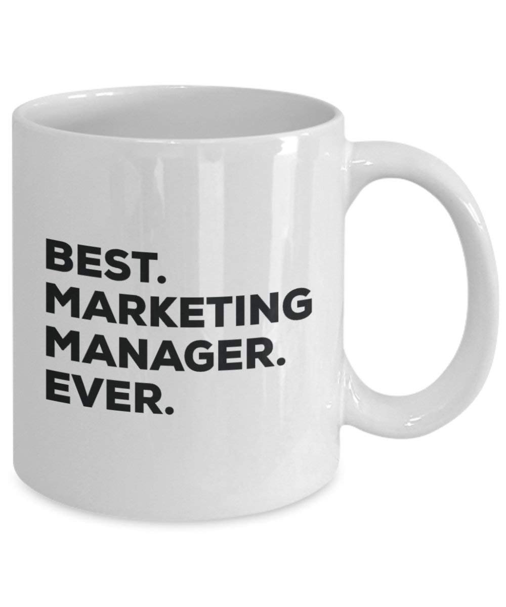 Best Marketing Manager Ever Mug - Funny Coffee Cup -Thank You Appreciation For Christmas Birthday Holiday Unique Gift Ideas